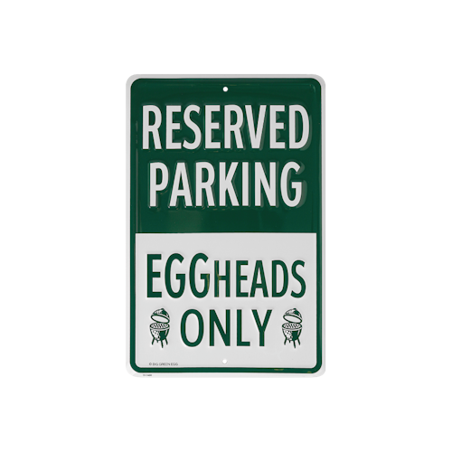 Big Green Egg Parkplatzschild - EGGheads only